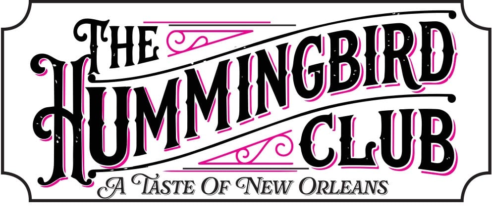 The Hummingbird Club: A Taste of New Orleans