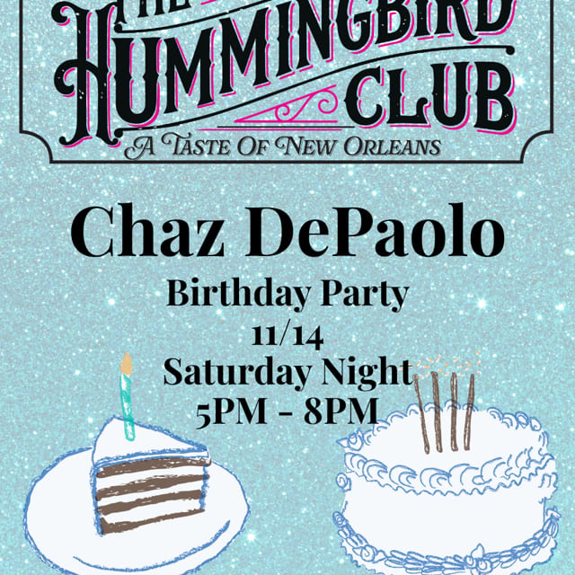 Birthday Celebration for Chaz DePaolo